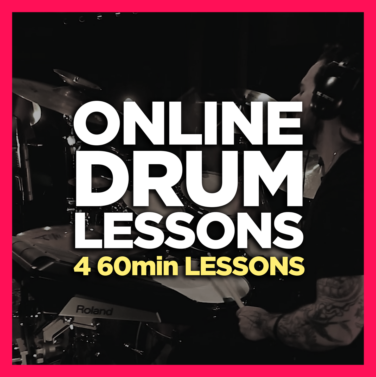 (PIF-3M) Private Online Drum Lessons | 4 x 60min Package