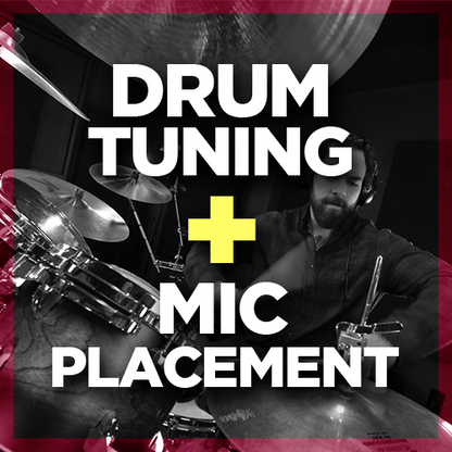 Drum Tuning & Mic Placement Blueprint (PDF)